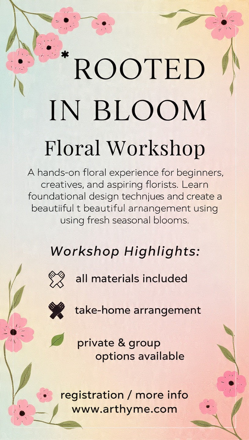 Rooted in Bloom: Floral Training Deposit Only